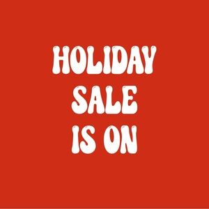 Holiday Sale is On Make Offers Now!!!!